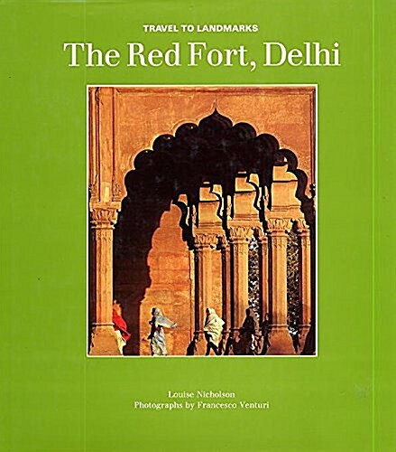 The Red Fort, Delhi (Hardcover)