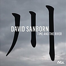 [중고] David Sanborn - Time And The River