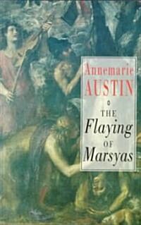 The Flaying of Marsyas (Paperback)