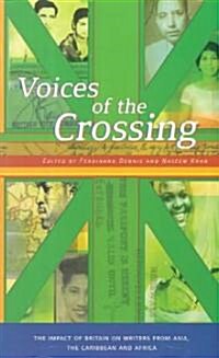 Voices of the Crossing (Paperback)