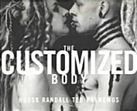 The Customized Body (Paperback)