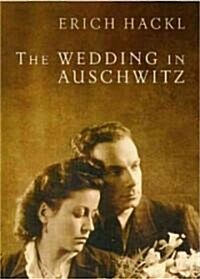 The Wedding in Auschwitz (Paperback)