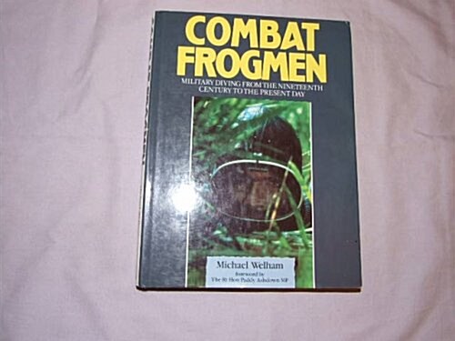 Combat Frogmen (Hardcover)