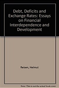 Debt, Deficits and Exchange Rates (Hardcover)