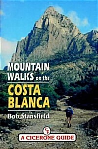 Mountain Walks on the Costa Blanca (Paperback)