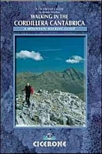 Walking in the Cordillera Cantabrica : A Mountaineering Guide (Paperback)