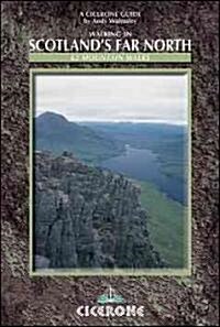Walking in Scotlands Far North : 62 mountain walks (Paperback)