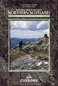 Backpackers Britain: Northern Scotland : 30 short backpacking routes north of the Great Glen (Paperback)