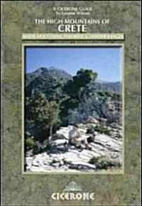 The High Mountains of Crete : A Walking and Trekking Guide (Paperback, 2 Rev ed)