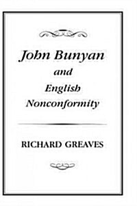 John Bunyan and English Nonconformity (Hardcover)