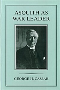 Asquith As War Leader (Hardcover)