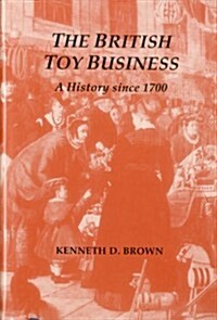 BRITISH TOY BUSINESS (Hardcover)