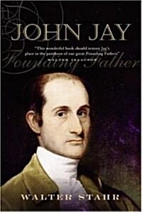 John Jay : Founding Father (Hardcover)