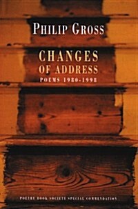 Changes of Address : Poems 1980-1998 (Paperback)