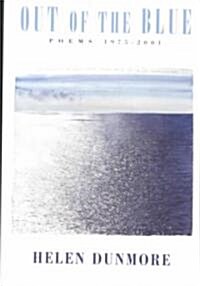 Out of the Blue : Poems 1975-2001 (Paperback)