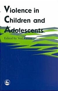 Violence in Children and Adolescents (Paperback)