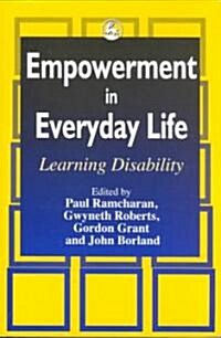 Empowerment in Everyday Life : Learning Disability (Paperback)