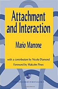 Attachment & Interaction (Paperback)