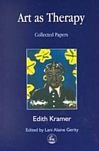 Art as Therapy : Collected Papers (Paperback)