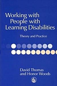Working with People with Learning Disabilities : Theory and Practice (Paperback)