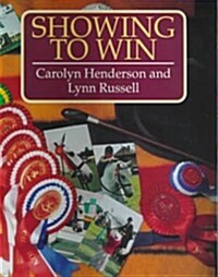 Showing to Win (Hardcover)
