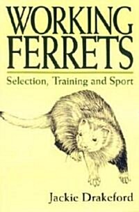 Working Ferrets (Paperback)