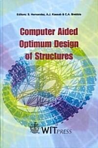 Computer Aided Optimum Design of Structures VI (Hardcover)