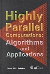 Highly Parallel Computations (Hardcover)
