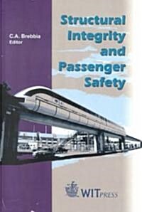 Structural Integrity and Passenger Safety (Hardcover)