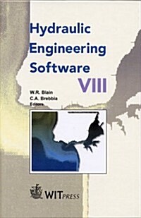 Hydraulic Engineering Software VIII (Hardcover)
