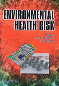 Environmental Health Risk (Hardcover)