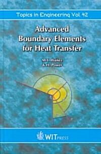 Advanced Boundary Elements for Heat Transfer (Hardcover)