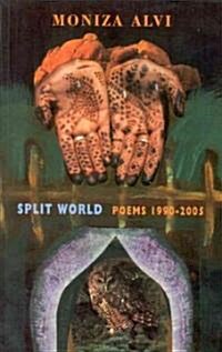 Split World : Poems 1990-2005 (Paperback)