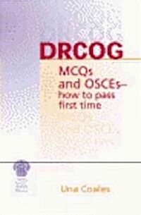 DRCOG MCQs and OSCEs - how to pass first time (Paperback)