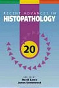 Recent Advances in Histopathology (Paperback)