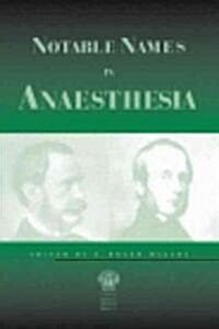 Notable Names in Anaesthesia (Paperback)