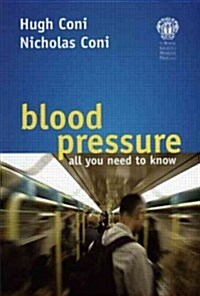 Blood Pressure - all you need to know (Paperback)