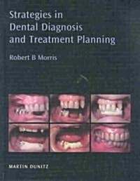 Strategies in Dental Treatment Planning (Hardcover)