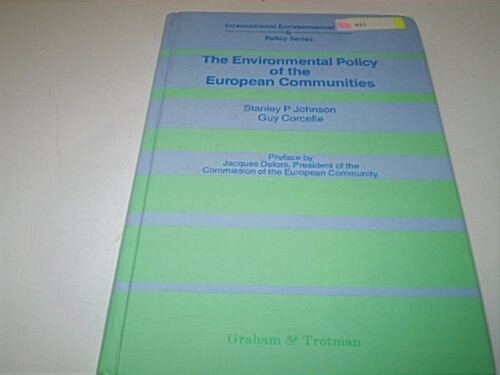 Environmental Policy of the European Communities (Hardcover)