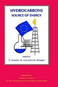 Hydrocarbons: Source of Energy (Hardcover, 1989 ed.)