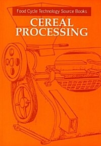 Cereal Processing (Paperback)