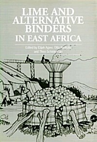 Lime and Alternative Binders in East Africa (Paperback)