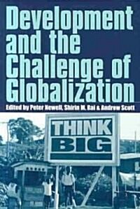 Development and the Challenge of Globalization (Paperback)