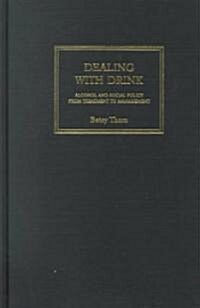 Dealing With Drink (Hardcover)