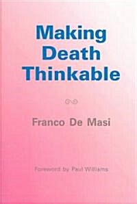 Making Death Thinkable (Paperback)