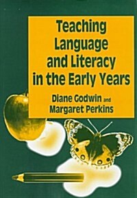 Teaching Language & Literacy in the Early Years (Paperback)