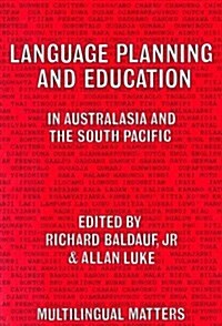 Language Planning and Education in Australasia and the South Pacific (Paperback)