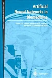 Artificial Neural Networks in Biomedicine (Paperback)