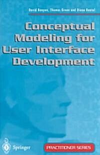 Conceptual Modeling for User Interface Development (Paperback, Softcover reprint of the original 1st ed. 1999)