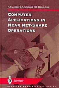 Computer Applications in Near Net-Shape Operations (Hardcover)